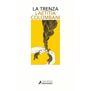 LA TRENZA – LAETITIA COLOMBANI