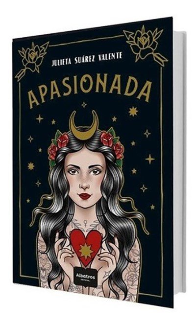 Apasionada - Julieta Suarez Valiente.