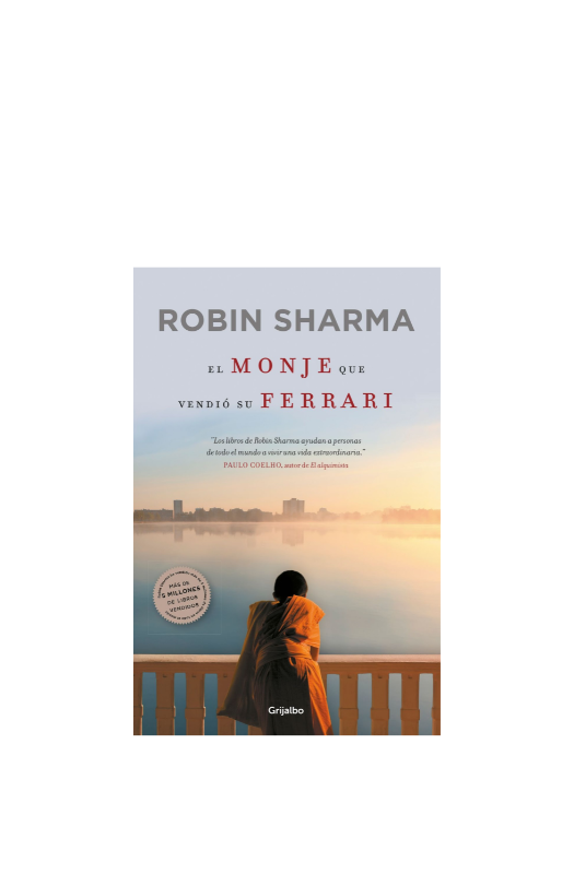El Monje Que Vendio Su Ferrari - Robin Sharma