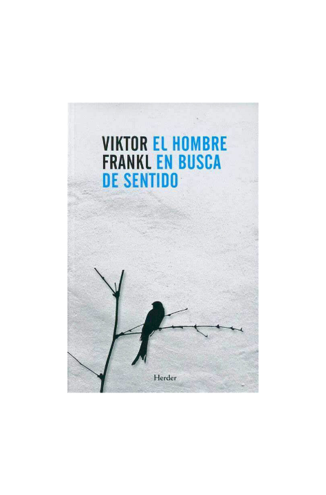 El Hombre En Busca De Sentido - Viktor Frankl