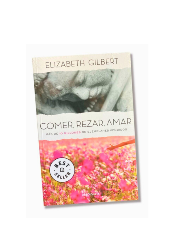 Comer, Rezar, Amar - Elizabeth Gilbert
