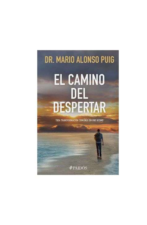 El Camino Del Despertar - Mario Alonso Puig