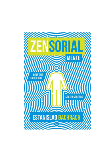 Zensorialmente - Estanislao Bachrach