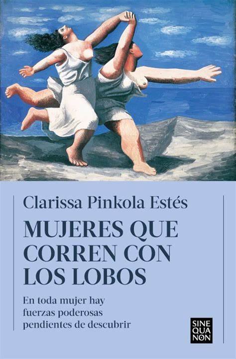 Mujeres Que Corren Con Lobos - Pinkola Estes