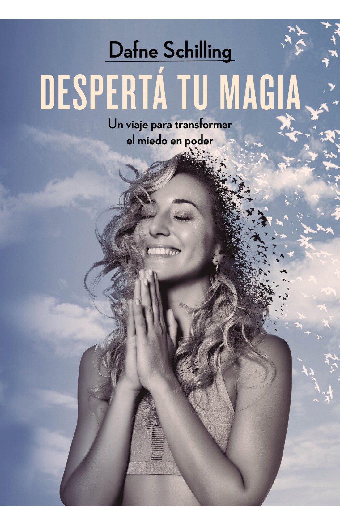 Desperta Tu Magia - Dafne Schilling.