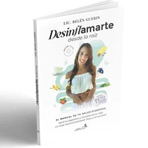 DESINFLAMARTE DESDE LA RAIZ - BELEN GUERIN