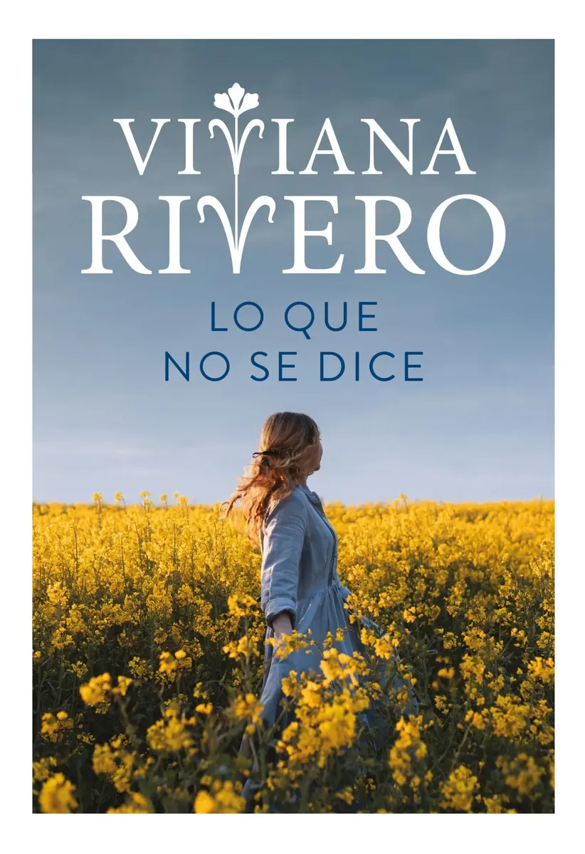 "LO QUE NO SE DICE" - VIVIANA RIVERO