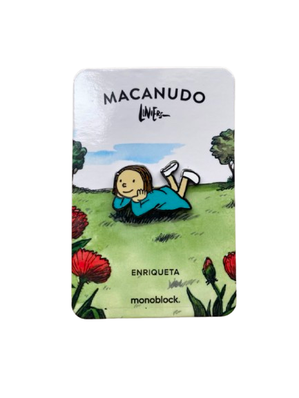PIN MACANUDO "MONOBLOCK" ENRIQUETA